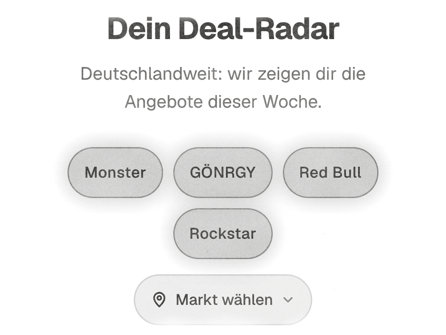 Charcoal print of the radar header: Monster, GÖNRGY, Red Bull and Rockstar as buttons, below them a button to choose a market